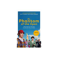 Vintage Publishing The Phantom of the Open (häftad, eng)