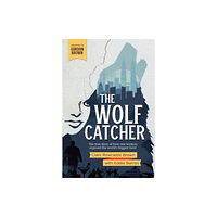 Lost World Press The Wolf Catcher (häftad, eng)