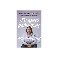 John Murray Press It's About Damn Time (häftad, eng)