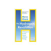 Hodder & Stoughton The Hydrogen Revolution (inbunden, eng)