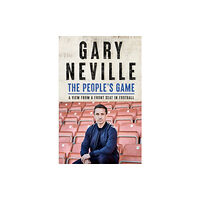 Hodder & Stoughton The People's Game: How to Save Football (inbunden, eng)