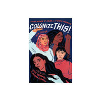 Seal Press Colonize This! (häftad, eng)