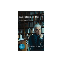 Michigan State University Press Evolution of Desire (häftad, eng)