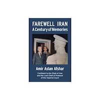 IBEX Publishers,U.S. Farewell Iran (häftad, eng)