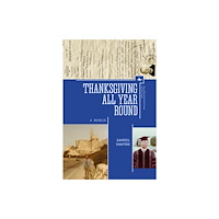 Academic Studies Press Thanksgiving All Year Round (häftad, eng)