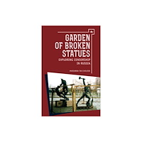 Academic Studies Press Garden of Broken Statues (häftad, eng)