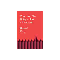 Counterpoint Why I Am Not Going to Buy a Computer (häftad, eng)