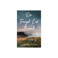 She Writes Press On Traigh Lar Beach (häftad, eng)