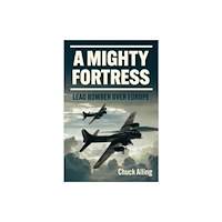 Casemate Publishers A Mighty Fortress (häftad, eng)