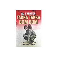 Casemate Publishers Takka Takka Bom Bom (inbunden, eng)