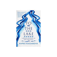 Farrar Straus & Giroux To the Lake (häftad, eng)