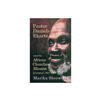 Hansib Publications Limited Pastor Daniels Ekarte and the African Churches Mission (häftad, eng)