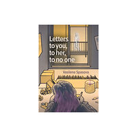Cybirdy Publishing Limited Letters to you, to her, to no one (häftad, eng)