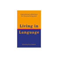 Poetry Translation Living in Language (häftad, eng)