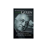 Blue Dome Press Fethullah Gulen (inbunden, eng)