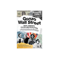 Regan Arts Gonzo Wall Street (inbunden, eng)