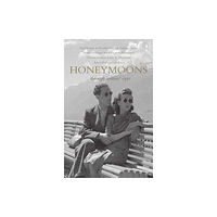 Eland Publishing Ltd Honeymoons (häftad, eng)