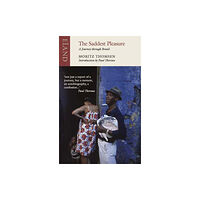 Eland Publishing Ltd The Saddest Pleasure (häftad, eng)