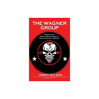 Gibson Square Books Ltd The Wagner Group (häftad, eng)