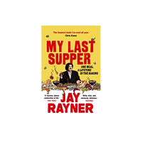 Guardian Faber Publishing My Last Supper (häftad, eng)