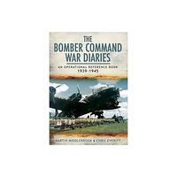 Pen & Sword Books Ltd Bomber Command War Diaries: An Operational Reference Book 1939-1945 (häftad, eng)