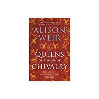 Vintage Publishing Queens of the Age of Chivalry (häftad, eng)