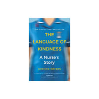 Vintage Publishing The Language of Kindness (häftad, eng)