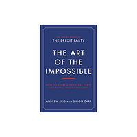 Biteback Publishing The Art of the Impossible (häftad, eng)