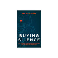 Biteback Publishing Buying Silence (inbunden, eng)