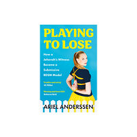 Wilton Square Books Playing to Lose (häftad, eng)