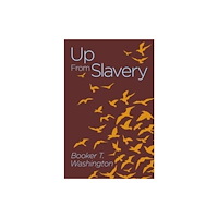 Arcturus publishing ltd Up from Slavery (häftad, eng)