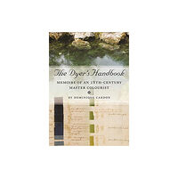 Oxbow books The Dyer's Handbook (häftad, eng)
