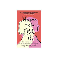Headline Publishing Group When You Lose It (häftad, eng)
