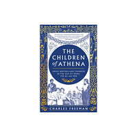 Bloomsbury Publishing PLC The Children of Athena (inbunden, eng)