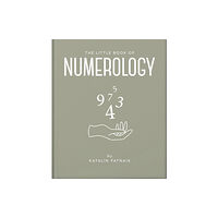 Headline Publishing Group The Little Book of Numerology (inbunden, eng)