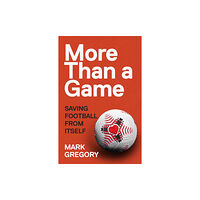 Vintage Publishing More Than a Game (inbunden, eng)