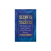 The History Press Ltd Secrets of Success (häftad, eng)