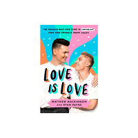 Octopus publishing group Love Is Love (häftad, eng)