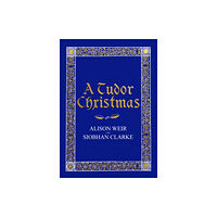 Vintage Publishing A Tudor Christmas (inbunden, eng)