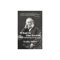 Vintage Publishing What is the Grass (inbunden, eng)