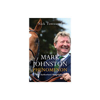 Headline Publishing Group Mark Johnston: Phenomenon (inbunden, eng)