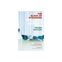 HarperCollins Publishers The Blood of Strangers (häftad, eng)