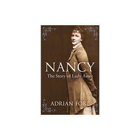 Vintage Publishing Nancy: The Story of Lady Astor (häftad, eng)