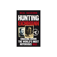 Quercus Publishing Hunting Eichmann (häftad, eng)