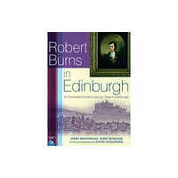 The Gresham Publishing Co. Ltd Robert Burns in Edinburgh (häftad, eng)