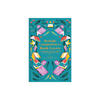 Batsford Bedside Companion for Book Lovers (inbunden, eng)