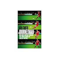 Biteback Publishing Journeyman (häftad, eng)