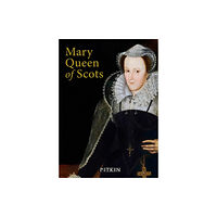 Batsford Mary Queen of Scots (häftad, eng)