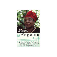 Little, Brown Book Group Wouldn't Take Nothing For My Journey Now (häftad, eng)