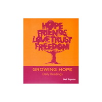 Wild Goose Publications Growing Hope (häftad, eng)